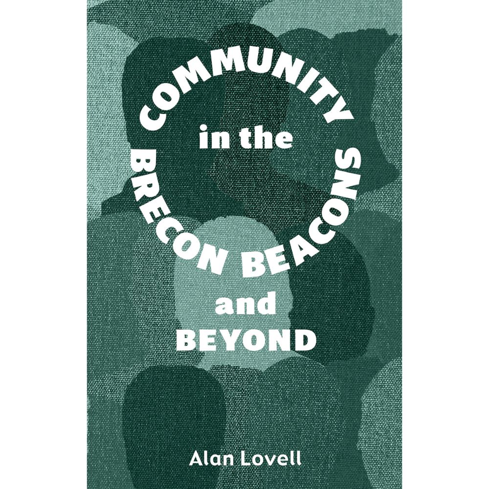 Community in the Brecon Beacons and Beyond by Alan Lovell