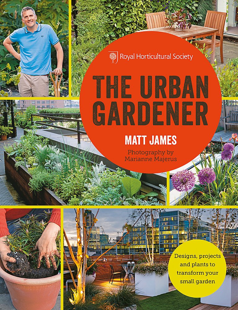 RHS The Urban Gardener by Matt James