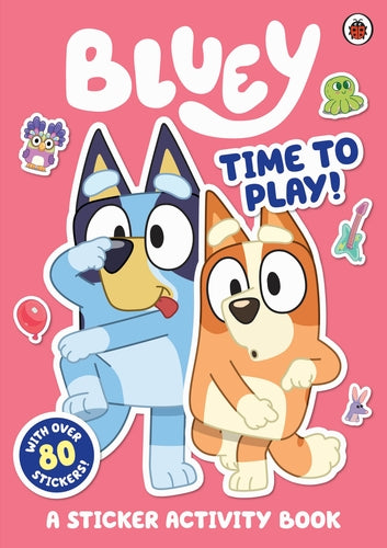 Bluey Time to Play Sticker Children's Activity Book