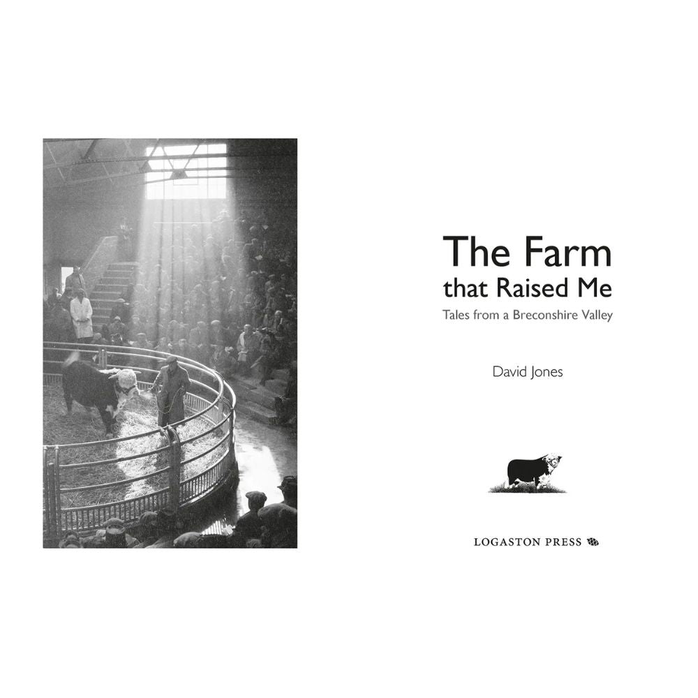 Farm that Raised Me, The: Tales from a Breconshire Valley by David Jones