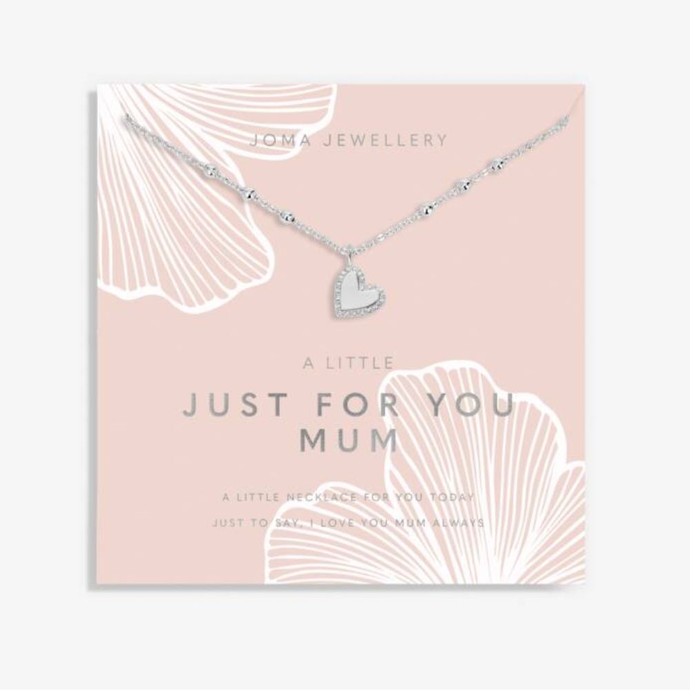 Joma Jewellery A Little Necklace 'Just For You Mum' Necklace in Silver Plating