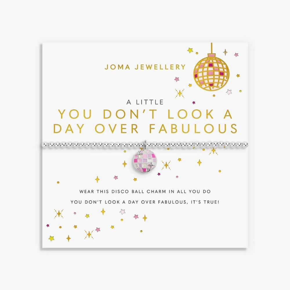 Joma Jewellery A Little Vibes 'You Don't Look A Day Over Fabulous' Bracelet