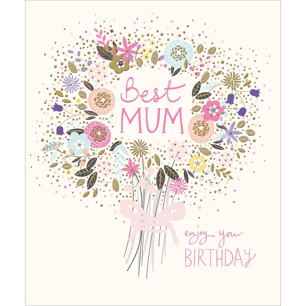 Woodmansterne Best Mum Flower Bouquet Birthday Card