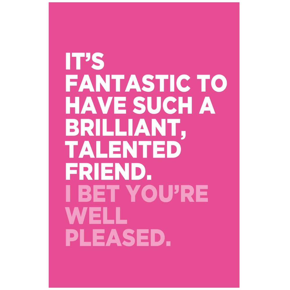 Woodmansterne Fantastic Friend Pink Funny Blank Card