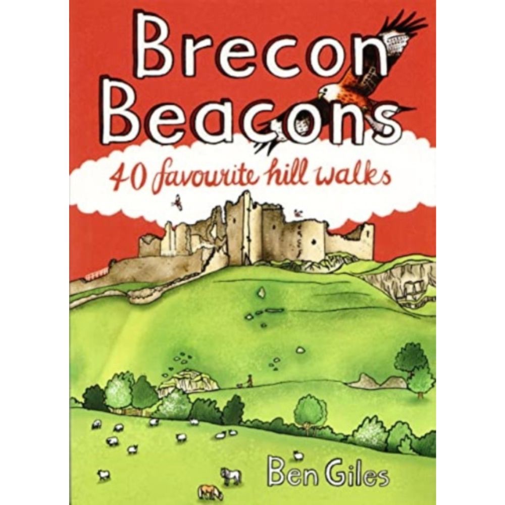 Ben Giles 40 Favourite Walks Brecon Beacons Guidebook