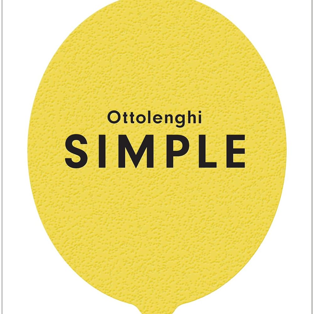 Ottolenghi Simple By Yotam Ottolenghi