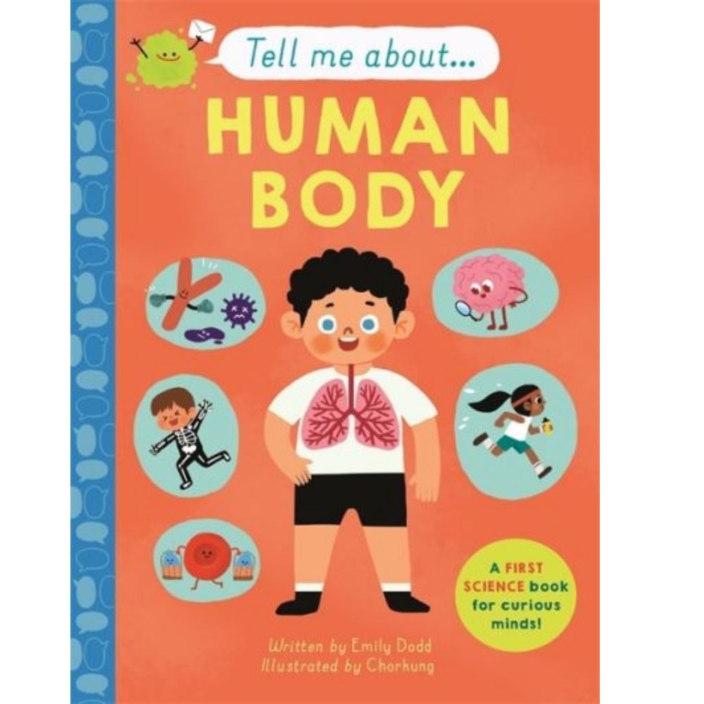 Tell Me About... The Human Body Book by Emily Dodd