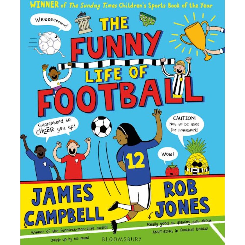The Funny Life of Football By James Campbell
