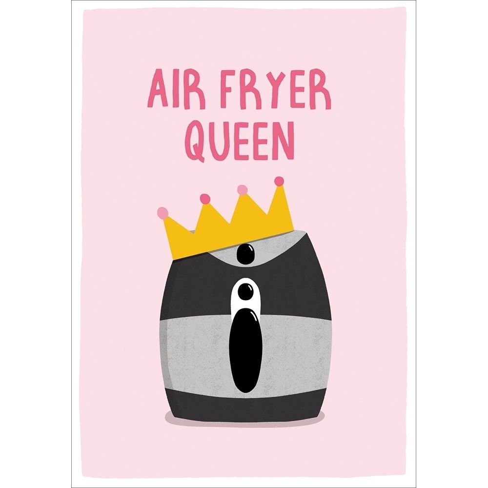 Woodmansterne Air Fryer Queen Mother's Day Card - Old Railway Line Garden Centre