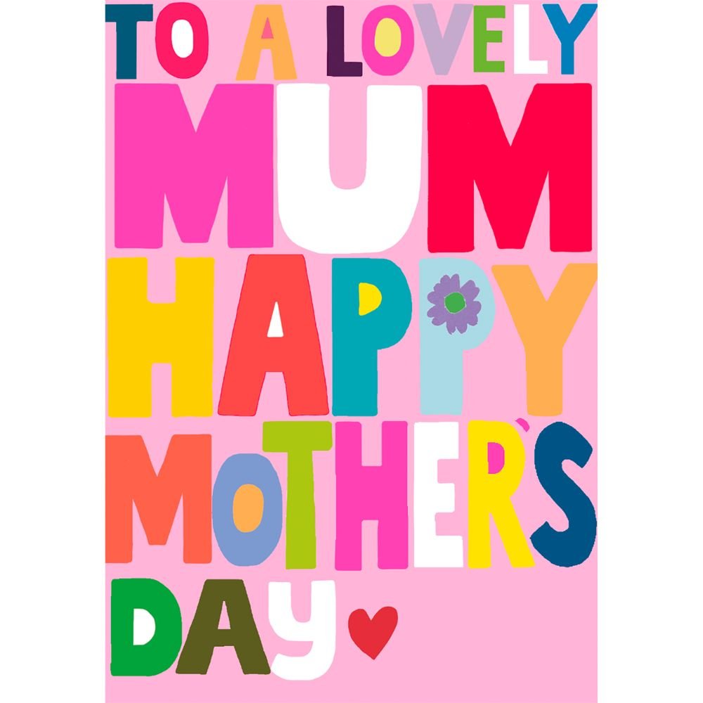 Woodmansterne Colourful Lovely Mum Text Mother's Day Card - Old Railway Line Garden Centre