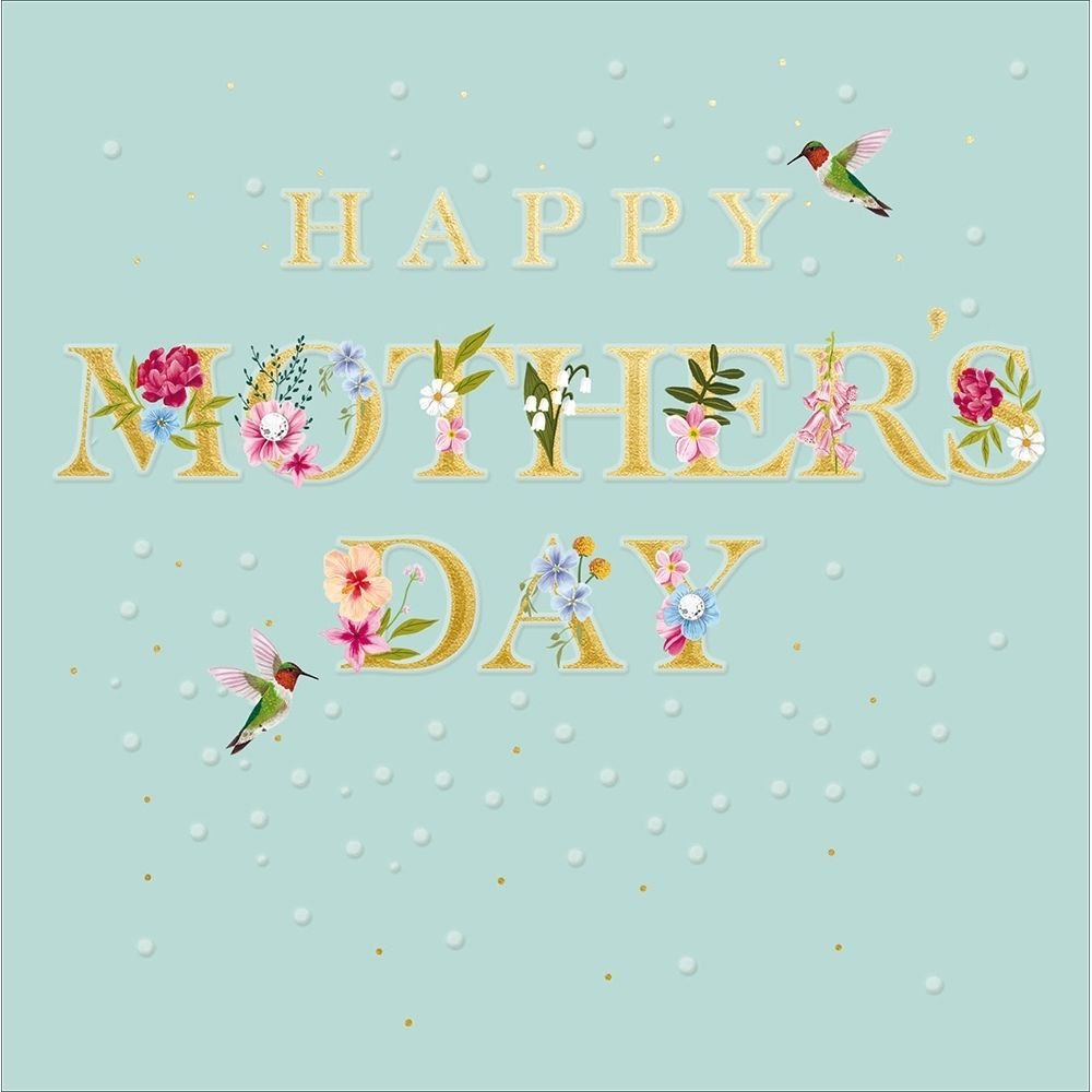 Woodmansterne Hummingbird Floral Gold Text Mother's Day Card - Old Railway Line Garden Centre