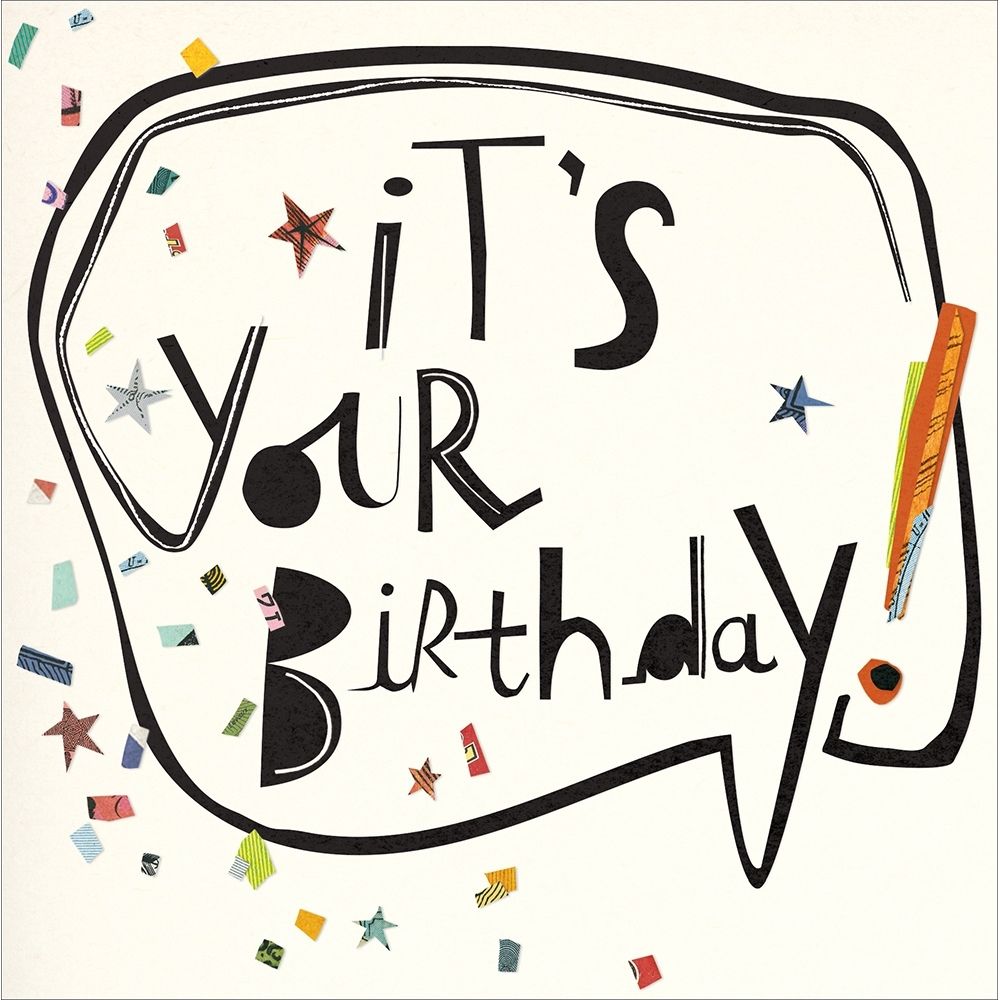 Woodmansterne It's Your Birthday Speech Bubble Card