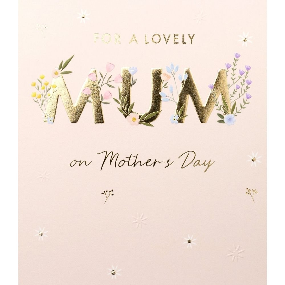 Woodmansterne Mum Gold Floral Type Mother's Day Card - Old Railway Line Garden Centre