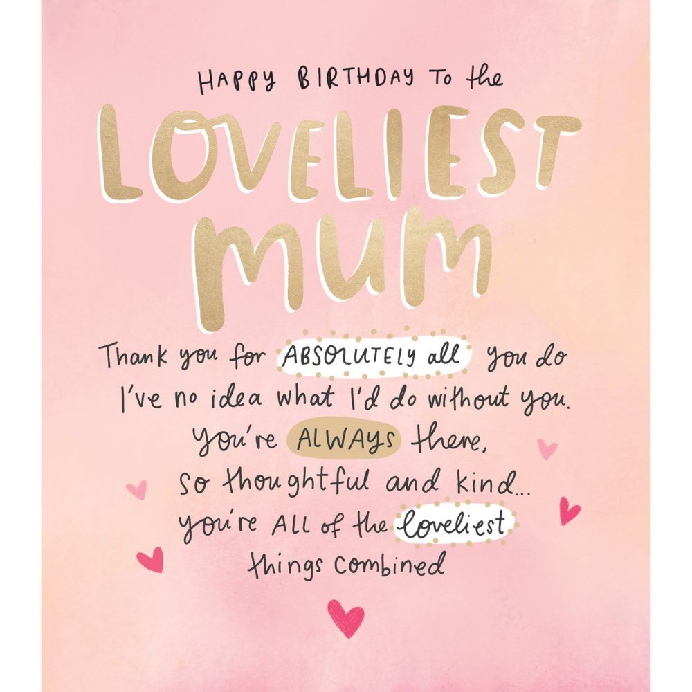 Woodmansterne Mum Loveliest Thank You Birthday Card - Old Railway Line Garden Centre