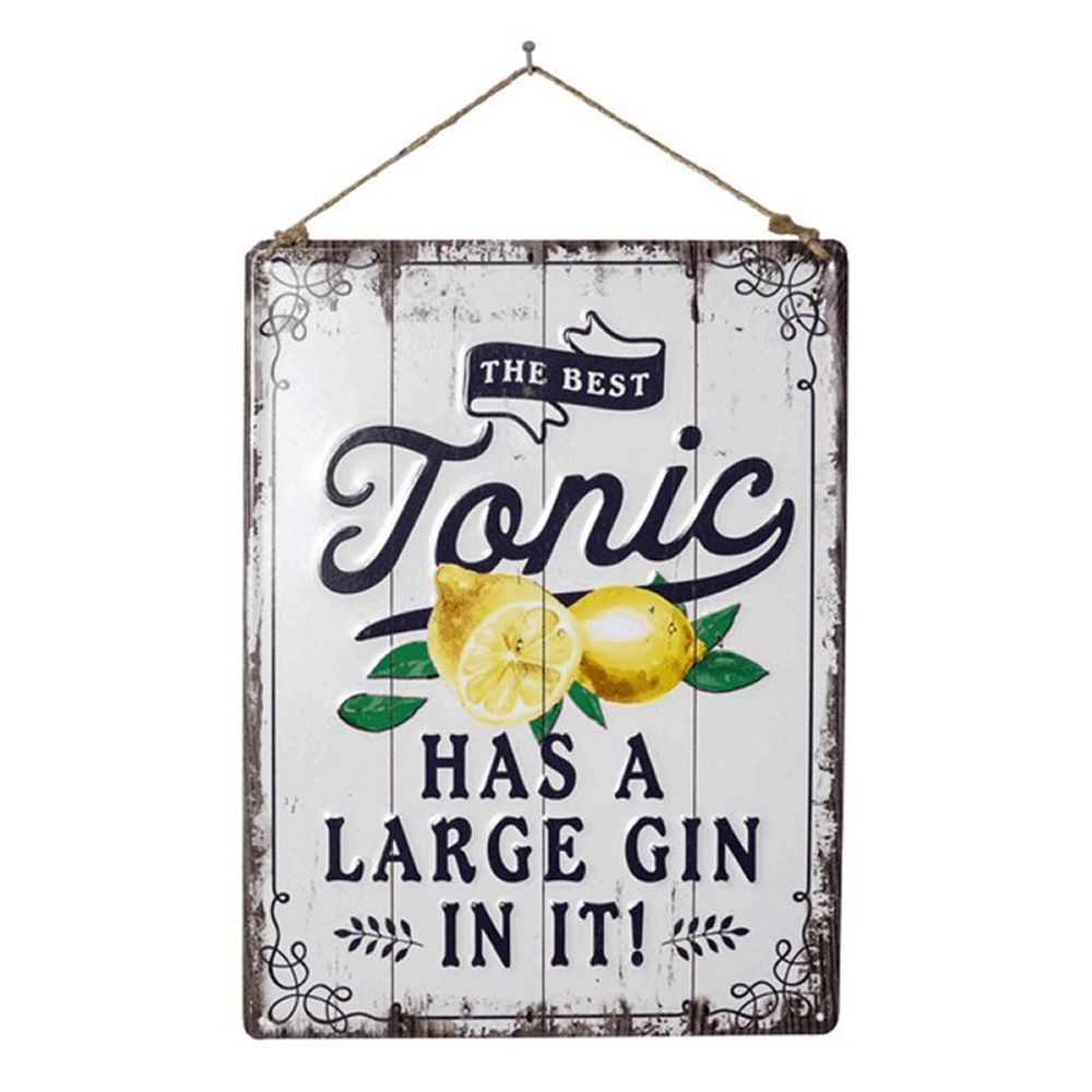 La Hacienda The Best Tonic Metal Sign