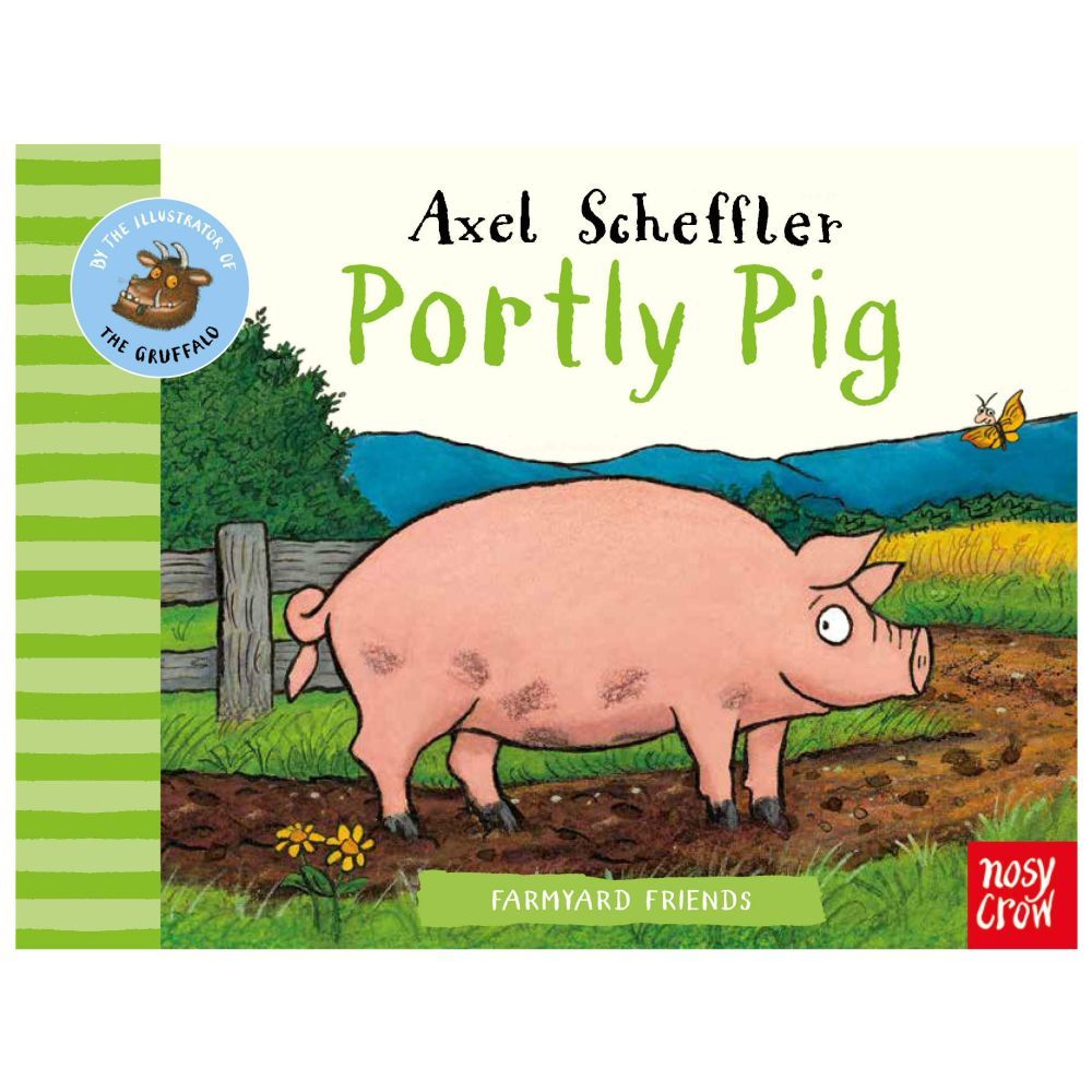 Farmyard Friends Portly Pig Children's Book by Axel Scheffler