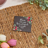 Richard Langs 'Mum You Are Beautiful' Slate Floral Coaster - 7FD110
