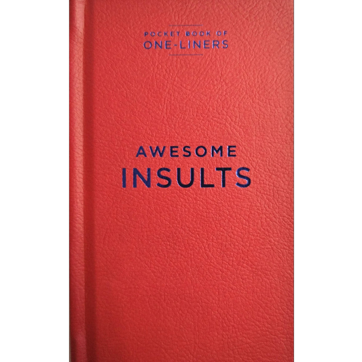 One Liners Awesome Insults Book