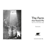 Farm that Raised Me, The: Tales from a Breconshire Valley by David Jones