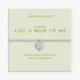 Joma Jewllery Mother's Day A Little 'Like A Mum To Me' Bracelet - Silver Plated