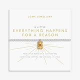 Joma Jewellery A Little 'Everything Happens For A Reason' Bracelet