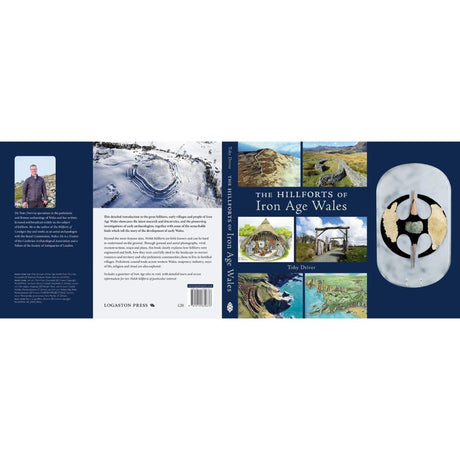 The Hillforts of Iron Age Wales by Toby Driver