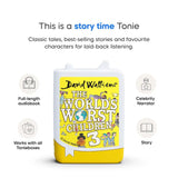 Tonies The World’s Worst Children 3 Audio