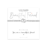 Life Charms "You Are A Beautiful Friend" Bracelet
