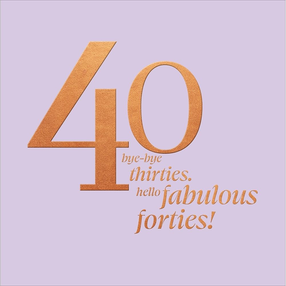 Woodmansterne 40th Fabulous Forties Birthday Card