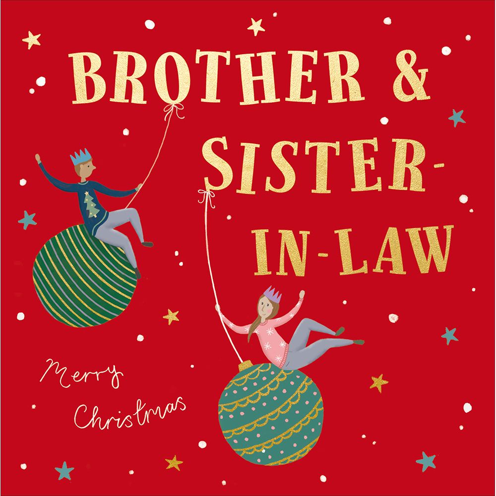 Woodmansterne Brother & Sister in Law On Baubles Christmas Card