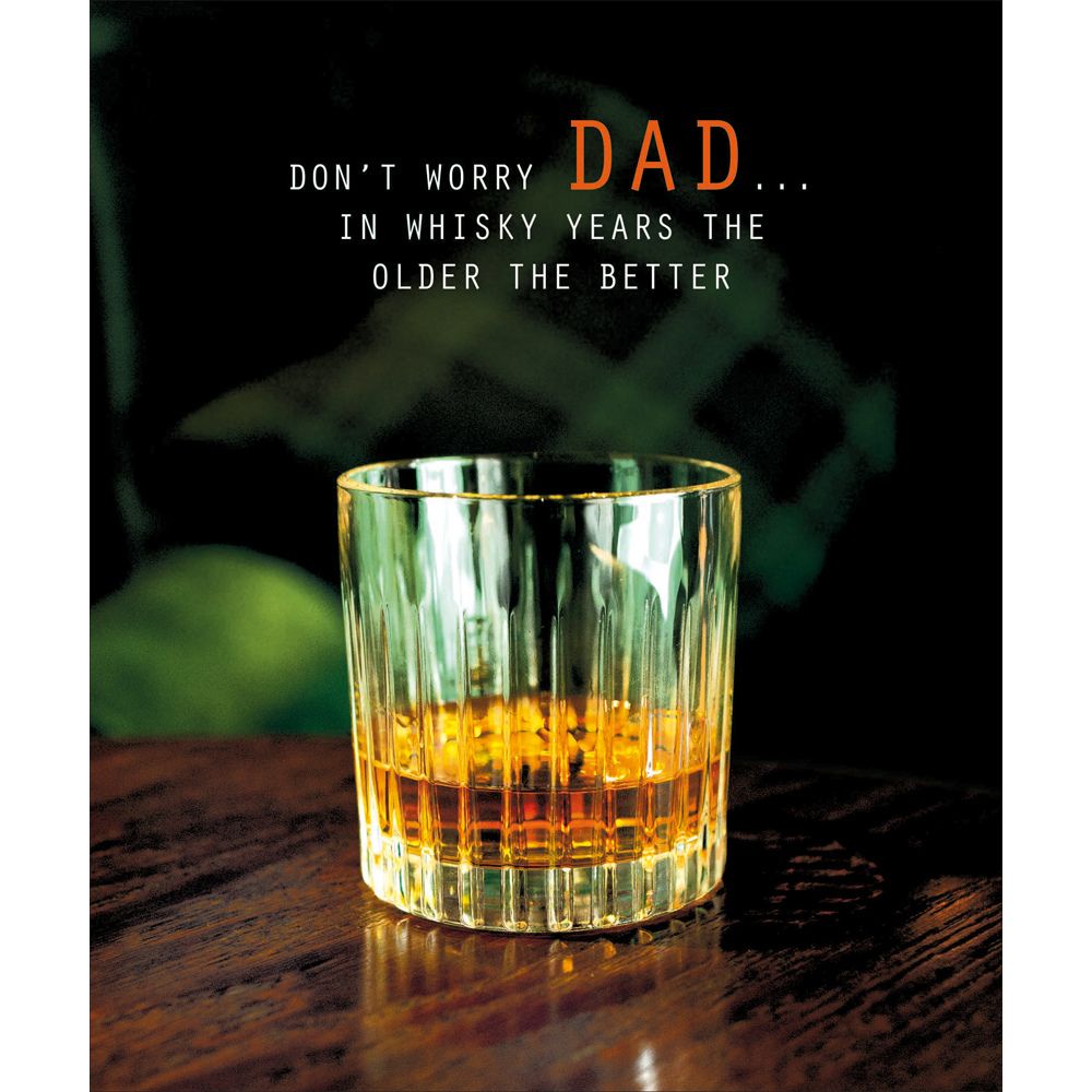 Woodmansterne Dad Whisky Years Birthday Card