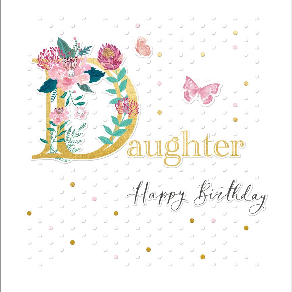 Woodmansterne Daughter Floral Design Birthday Card