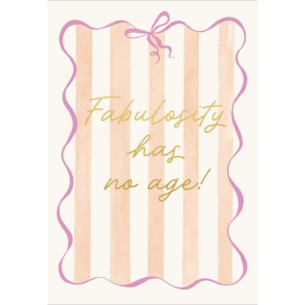 Woodmansterne Forever Fabulous Birthday Card