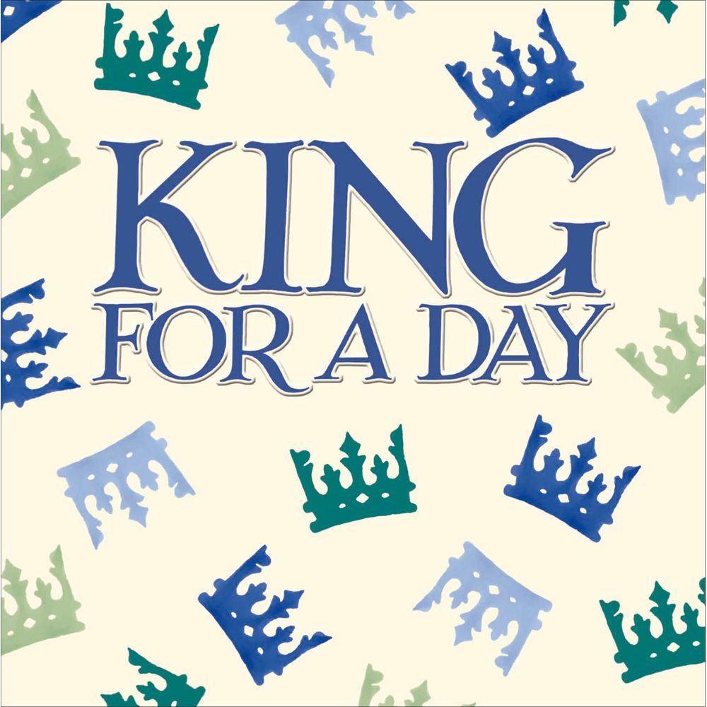 Woodmansterne King for a Day Birthday Card