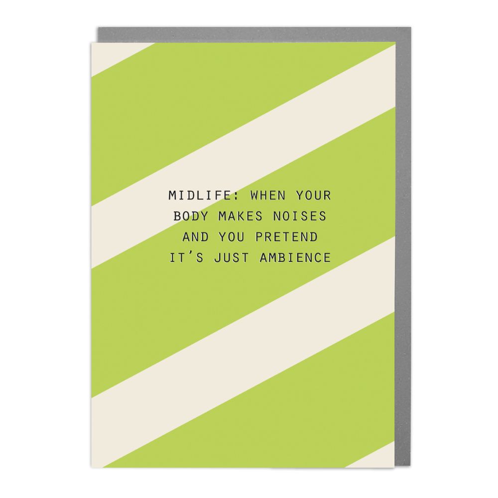 Woodmansterne Midlife Noises Humour Birthday Card