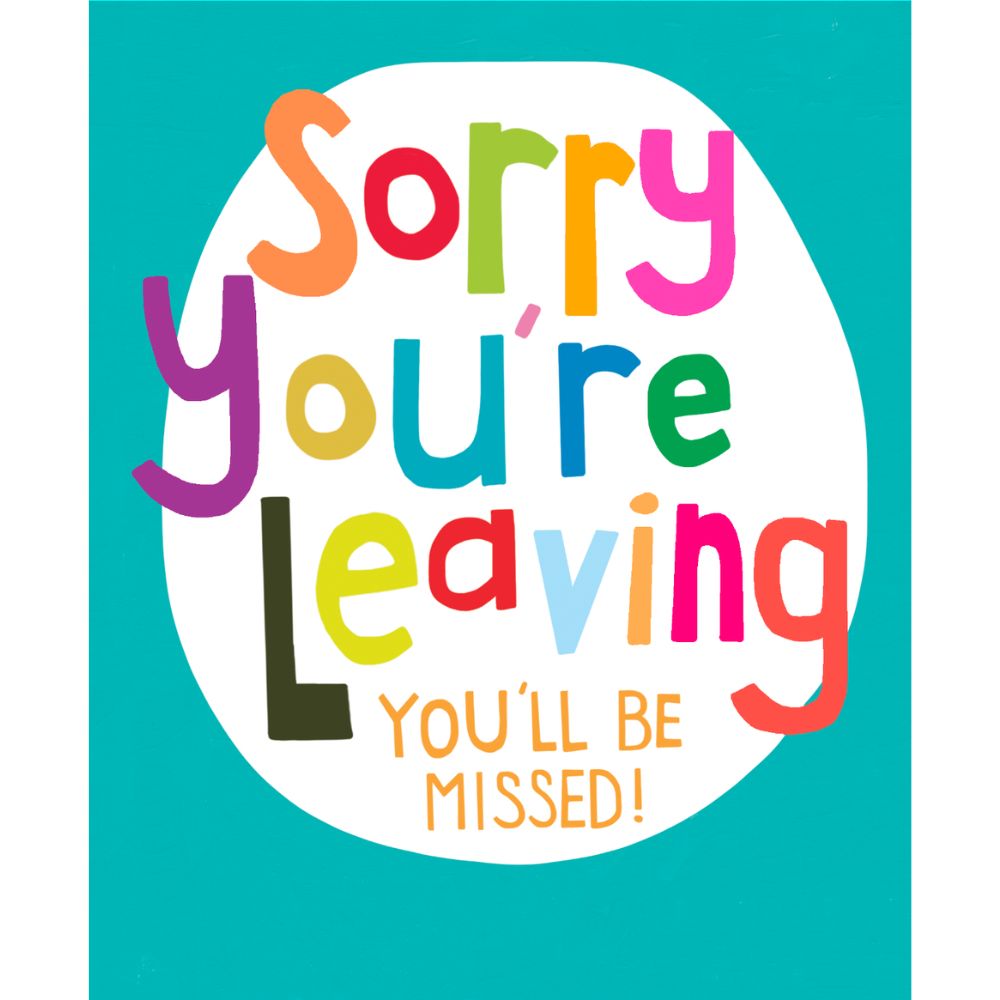 Woodmansterne Sorry You're Leaving Colourful Text New Job Card