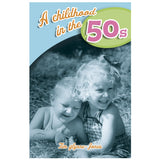 A Childhood in the 50s Book by Tim Glynne-Jones