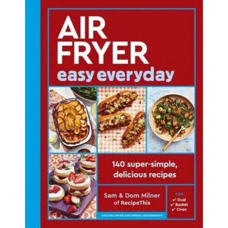 Air Fryer Easy Everyday By Sam Milner - Old Railway Line Garden Centre