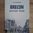 Brecon History Tour by Malcolm Morrison - Old Railway Line Garden Centre