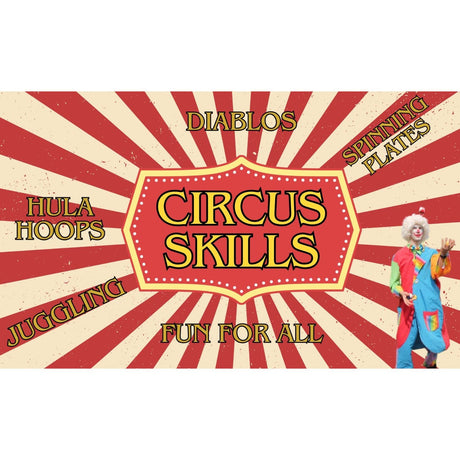 Circus Skills Family Event - Adult & Child Ticket - Old Railway Line Garden Centre