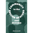 Community in the Brecon Beacons and Beyond by Alan Lovell - Old Railway Line Garden Centre