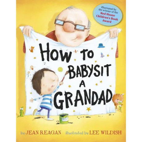 How To Babysit A Grandad By Jean Reagan - Old Railway Line Garden Centre