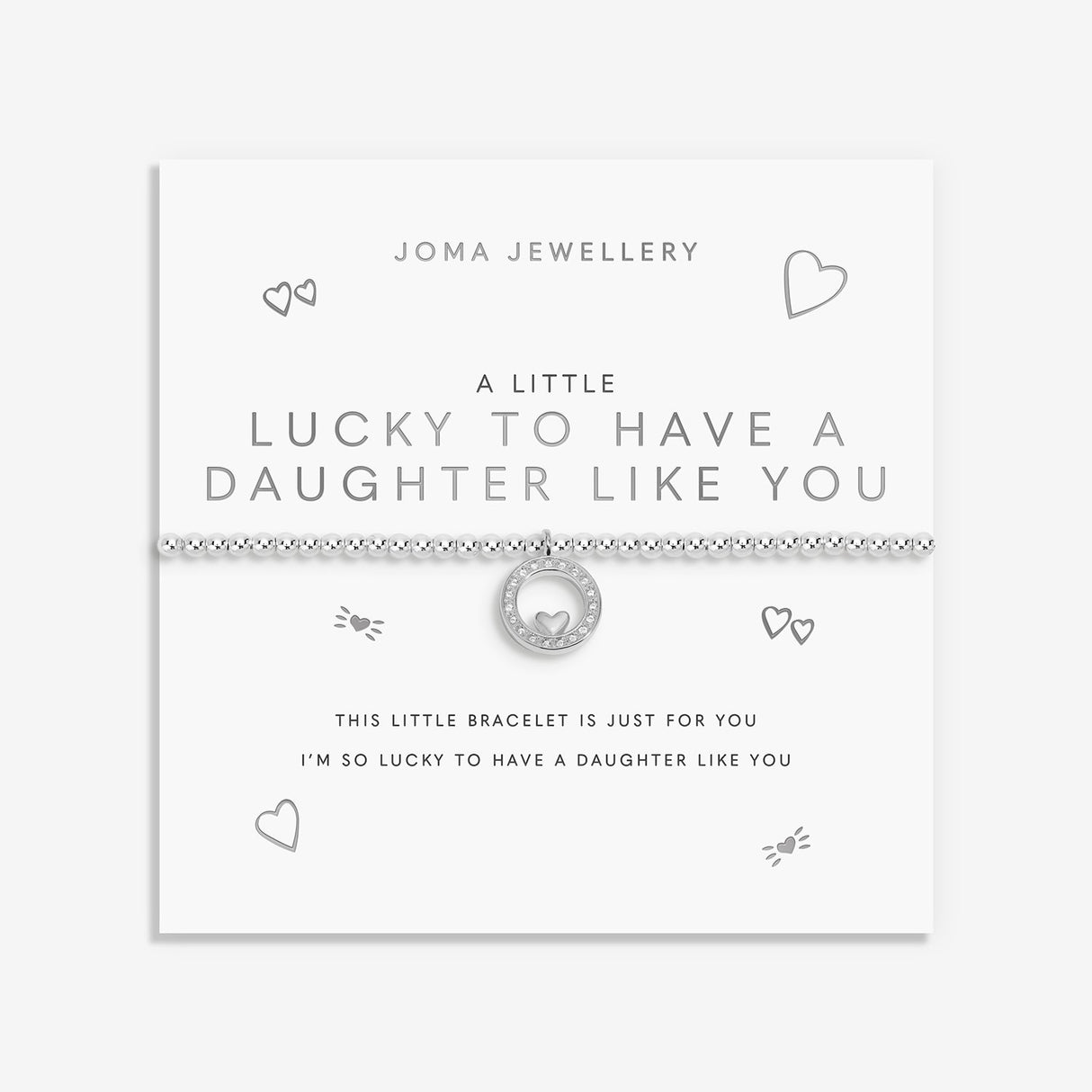 Joma Jewellery A Little 'Lucky To Have A Daughter Like You' Bracelet - Silver