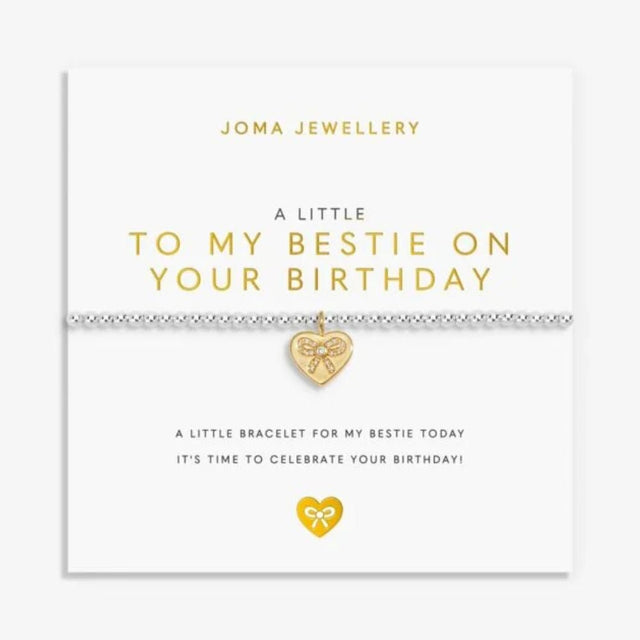 Joma Jewllery A Little 'To My Bestie On Your Birthday' Bracelet in Silver and Gold Plating - Old Railway Line Garden Centre