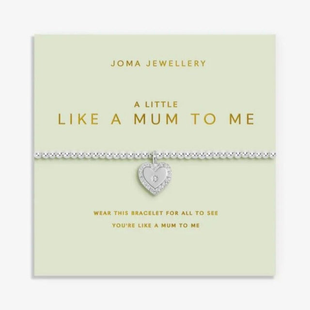 Joma Jewllery Mother's Day A Little 'Like A Mum To Me' Bracelet - Silver Plated - Old Railway Line Garden Centre