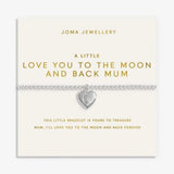 Joma Jewllery Mother's Day A Little 'Love You To The Moon And Back' Bracelet - Silver Plated - Old Railway Line Garden Centre