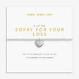Joma Jewllery Remembrance A Little 'Sorry For Your Loss' Bracelet - Silver Plating - Old Railway Line Garden Centre
