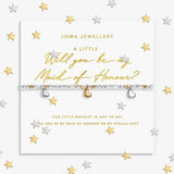 Joma Jewllery Sparkle Confetti A Little 'Will You Be My Maid Of Honour' Bracelet - Silver & Gold Plated - Old Railway Line Garden Centre