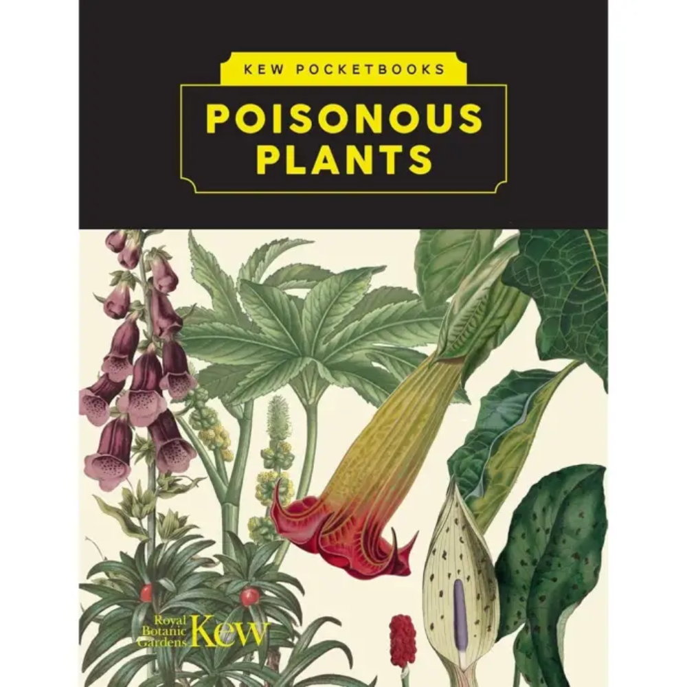 Kew Royal Botanical Gardens Pocketbooks Poisonous Plants