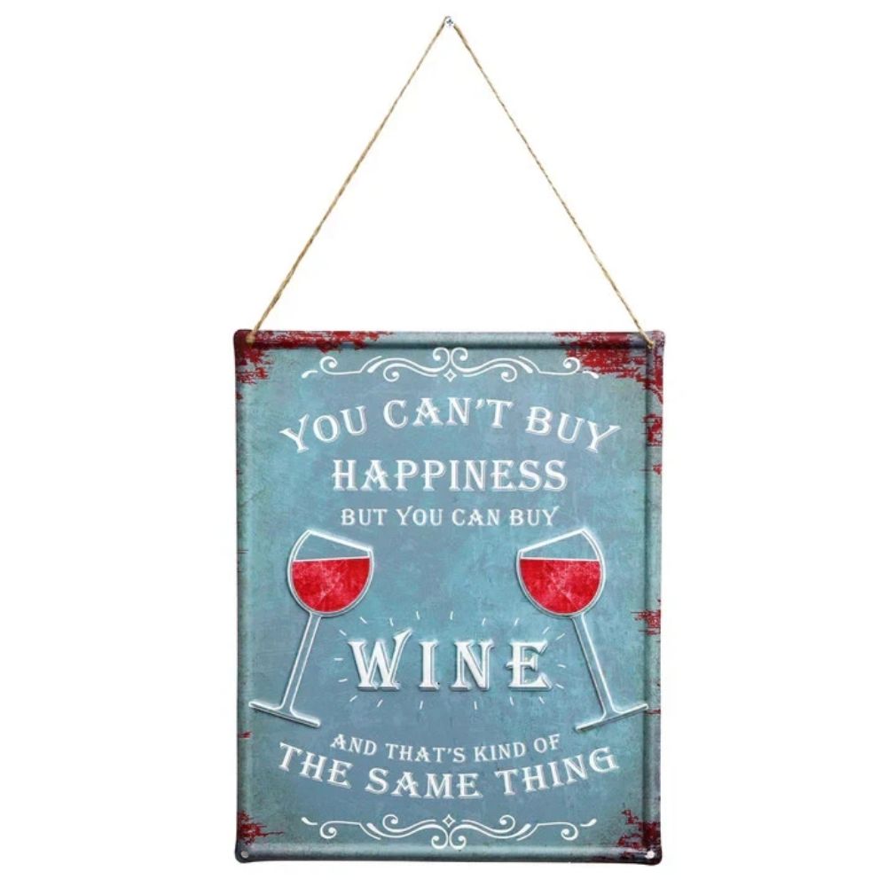 Primus Can't buy Happiness But You Can Buy Wine Metal Wall Sign